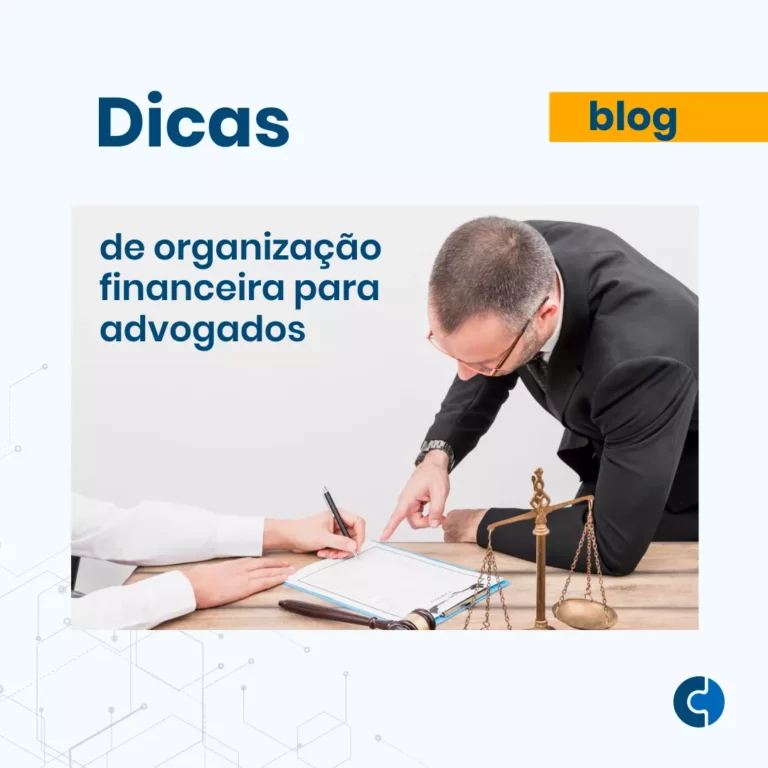 Dicas de Organização Financeira para Advogados