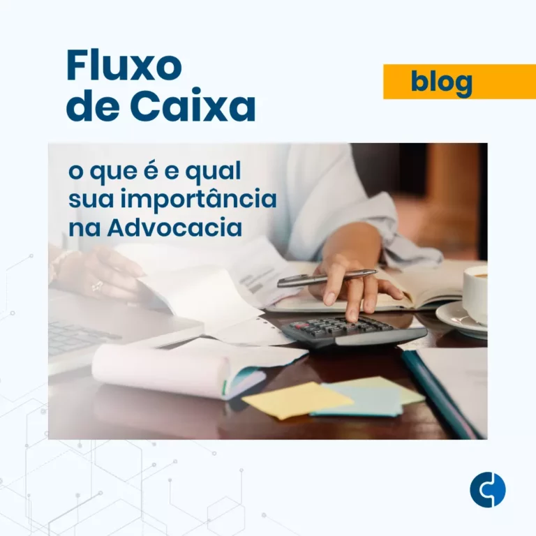 Fluxo de Caixa - Qual sua importância na advocacia