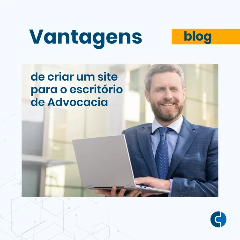 Vantagens de criar um site para o escritório de Advocacia