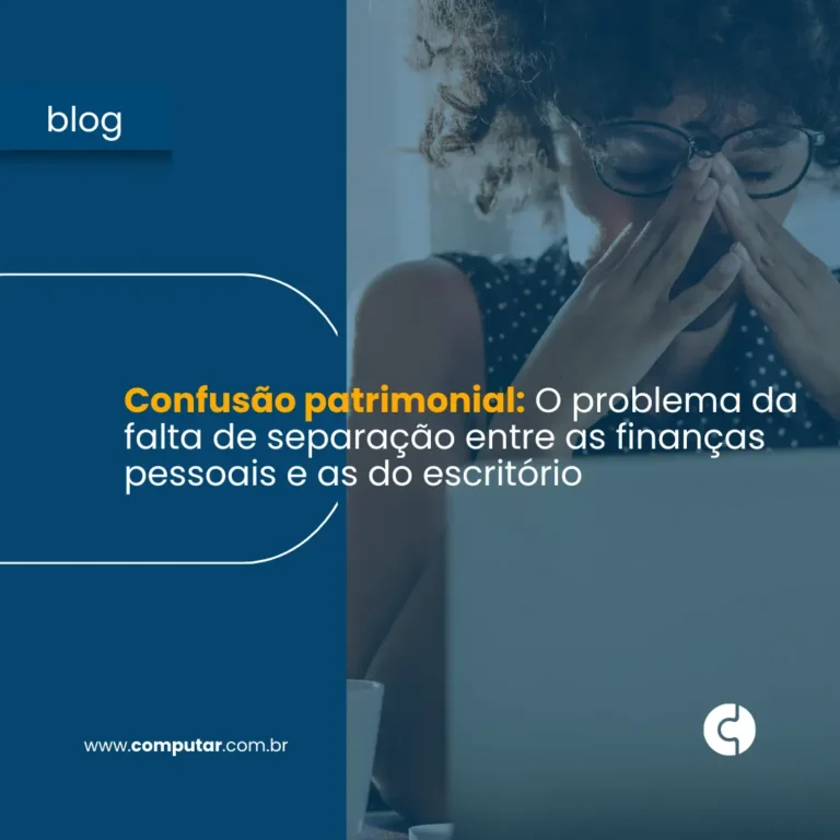 Confusão patrimonial - O problema da falta de separação entre as finanças pessoais e as do escritório